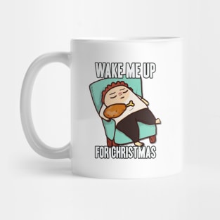 Thanksgiving Day Outfits Wake me Up Mug